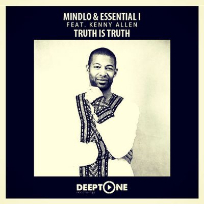 00-Mindlo & Essential I Ft Kenny Allen-Truth Is Truth-2015-
