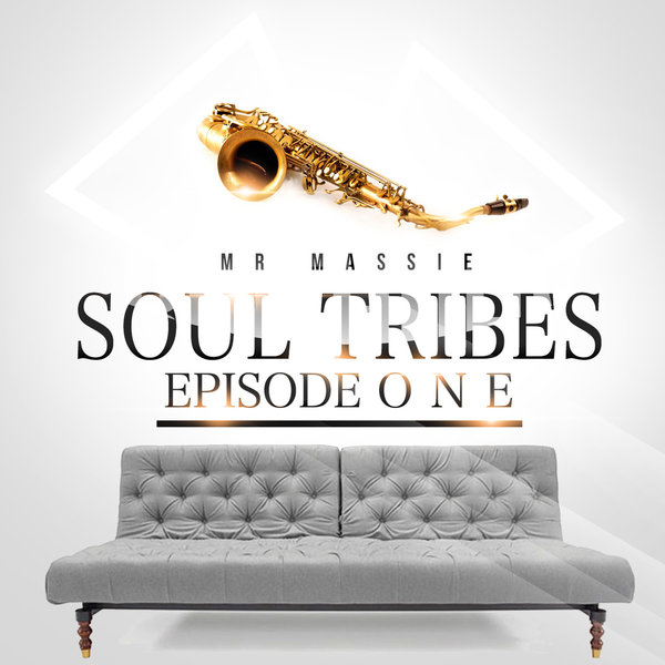Mr Massie - Soul Tribes Episode One