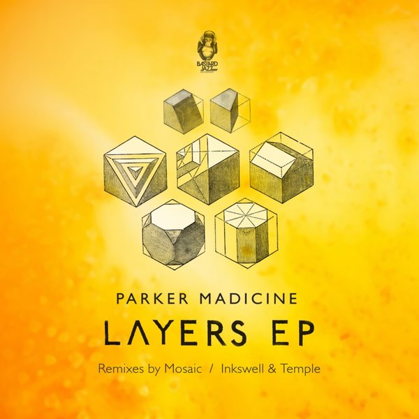 Parker Madicine - Layers EP