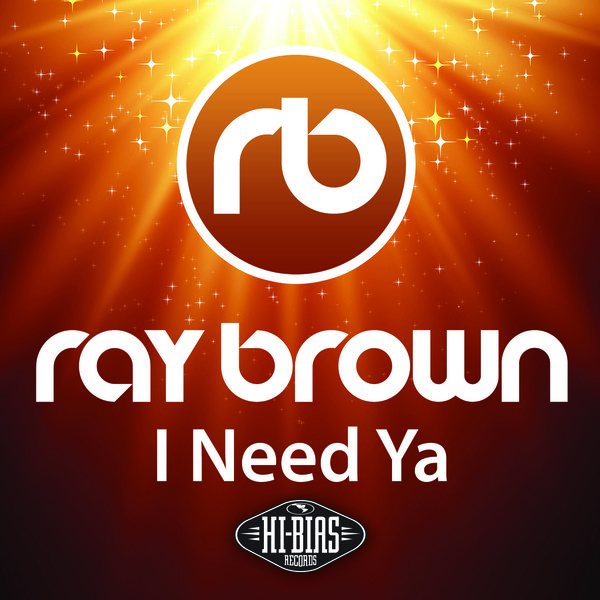 Ray Brown - I Need Ya