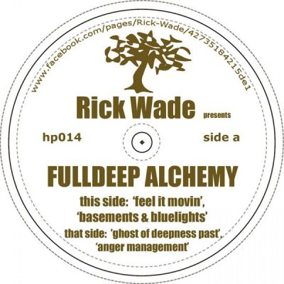00-Rick Wade-Fulldeep Alchemy-2015-