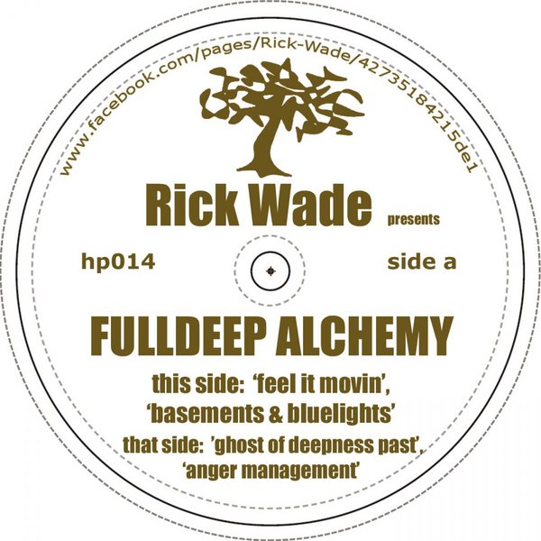 Rick Wade - Fulldeep Alchemy