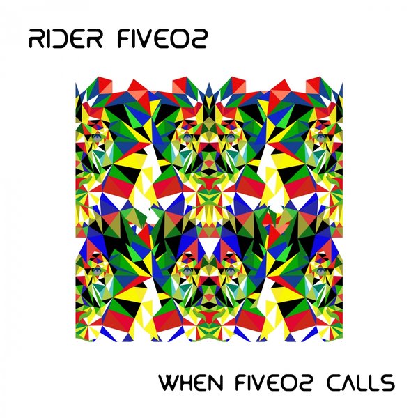 00-Rider Five02-When Five02 Calls-2015-