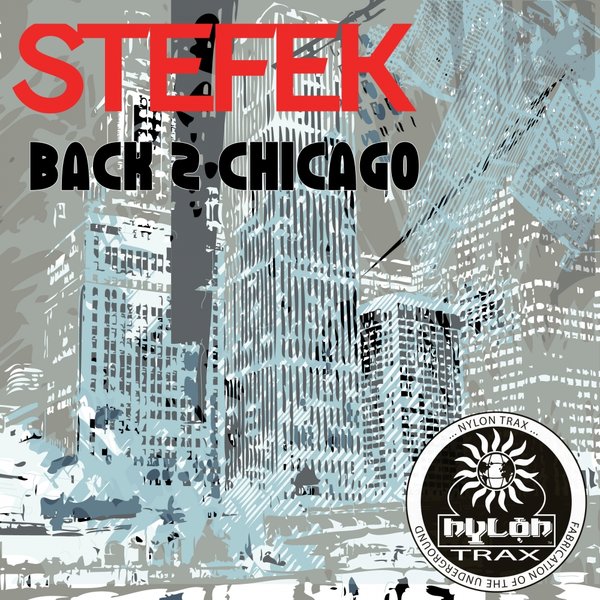 STEFEK - Back 2 Chicago