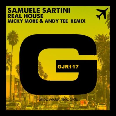 00-Samuele Sartin-Real House (Micky More & Andy Tee Remix)-2015-