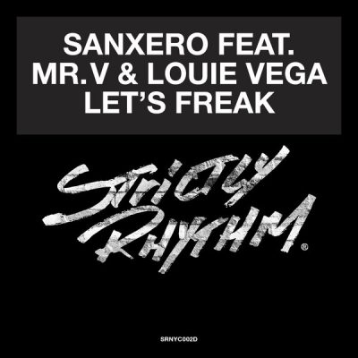 00-Sanxero feat. Mr. V & Louie Vega-Let's Freak-2015-