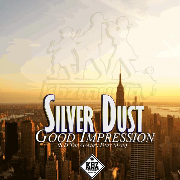 00-Silver Dust-Good Impression-2015-