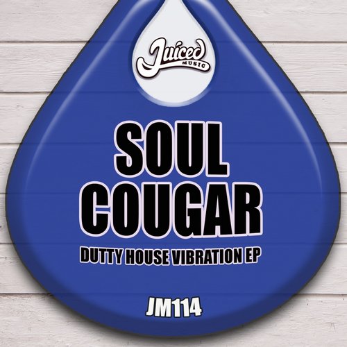 00-Soul Cougar-Dutty House Vibration EP-2015-