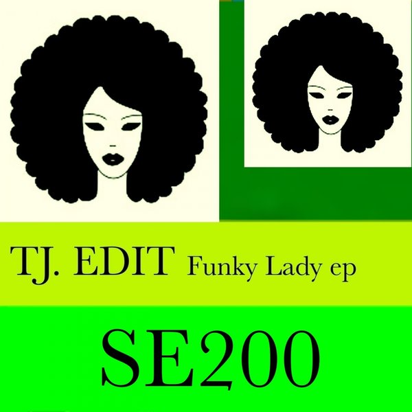 TJ Edit - Funky Lady EP