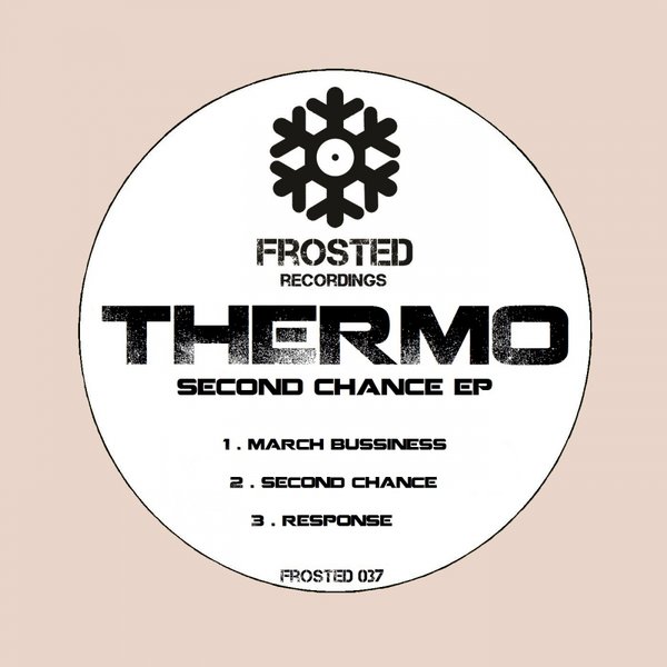 Thermo - Second Chance EP
