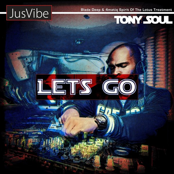 Tony Soul - Lets Go