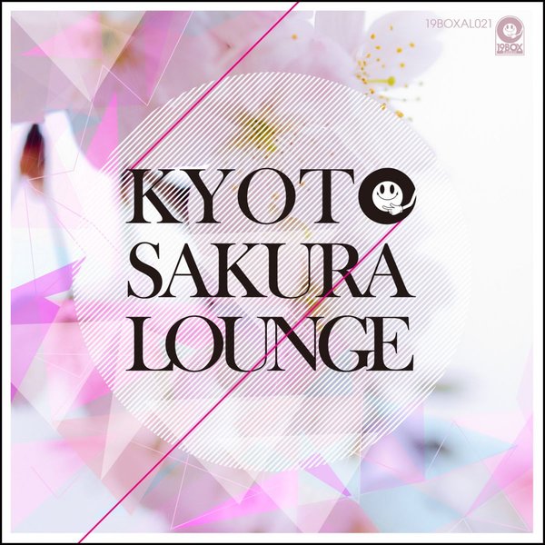 VA - Kyoto Sakura Lounge