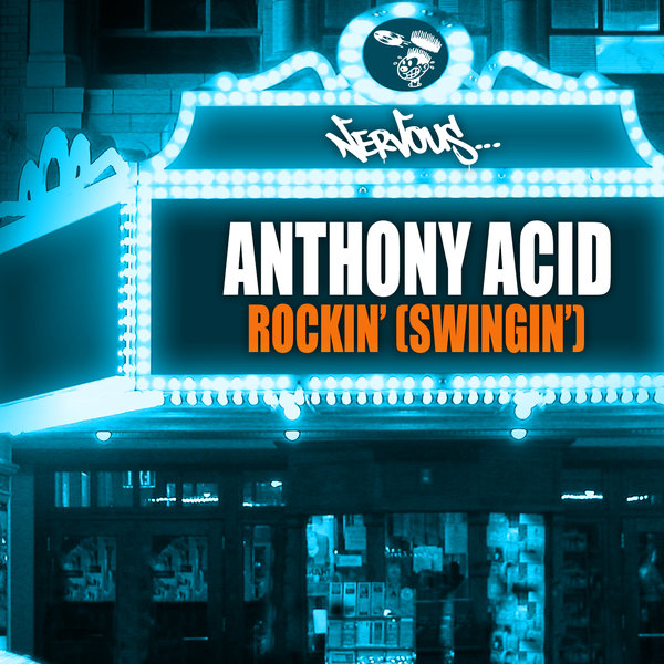 00-Anthony Acid-Rockin' (Swingin')-2015-