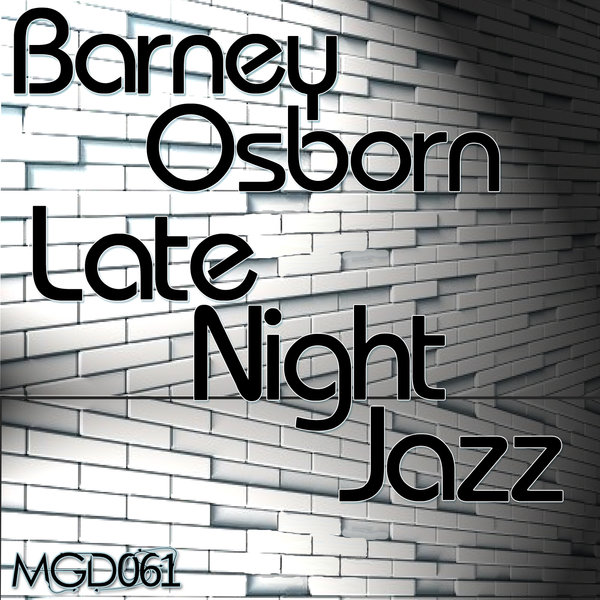 Barney Osborn - Late Night Jazz