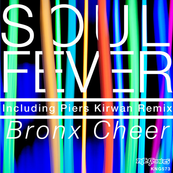 00-Bronx Cheer-Soul Fever-2015-