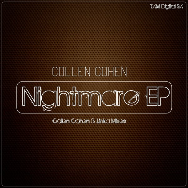 00-Collen Cohen-Nightmare EP-2015-