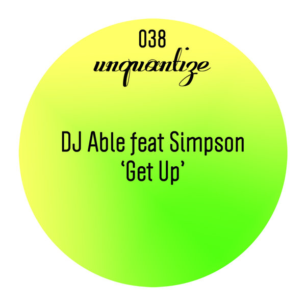 DJ Able Ft Simpson - Get Up