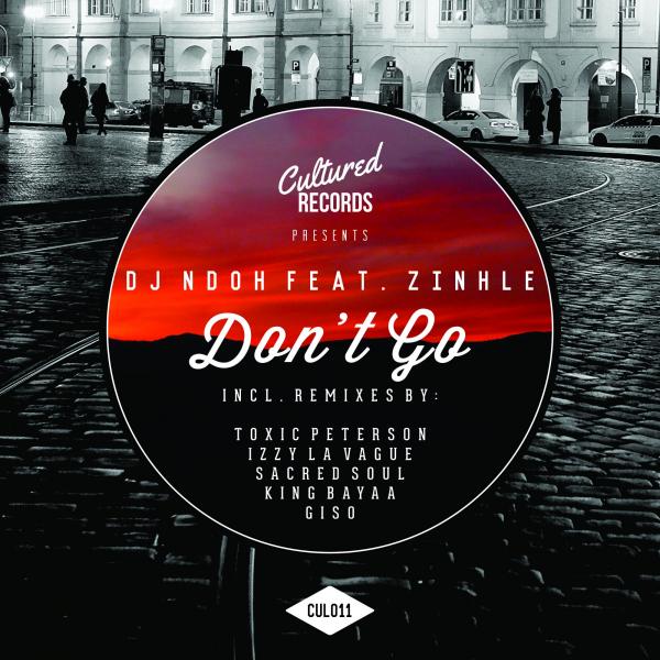 00-DJ Ndoh feat. Zinhle-Don't Go-2015-