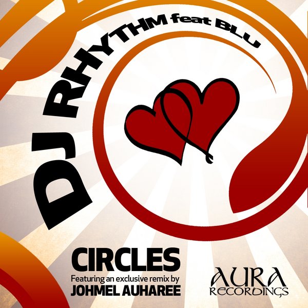 DJ Rhythm Ft Blu - Circles