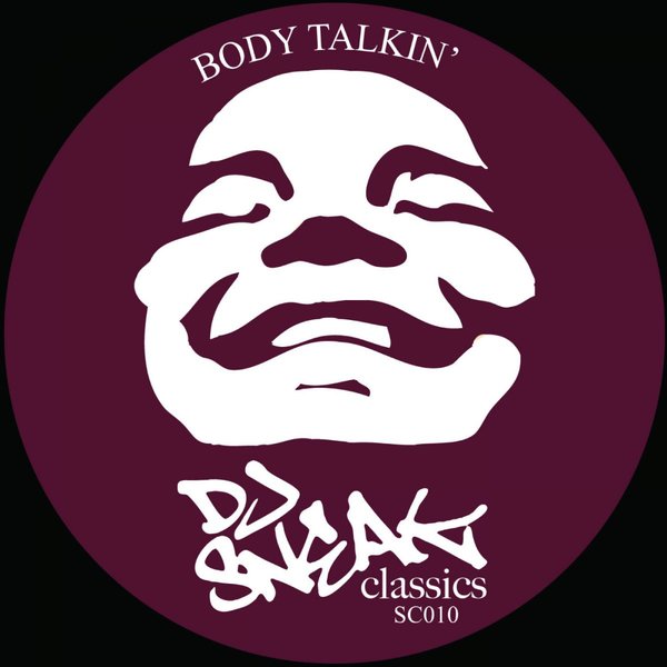 DJ Sneak - Body Talkin'