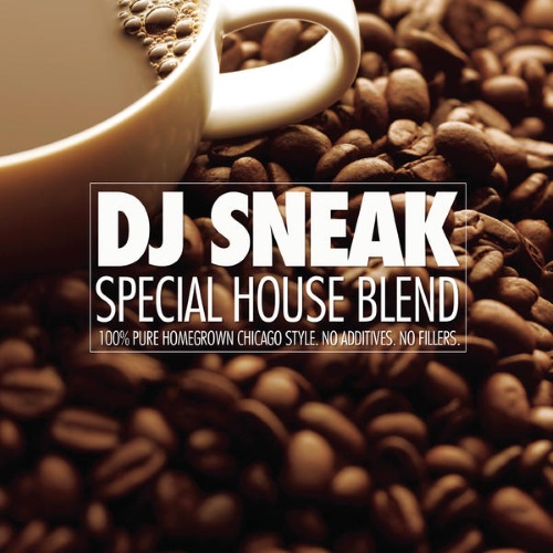 00-DJ Sneak-Special House Blend (Continuous DJ Mix)-2015-