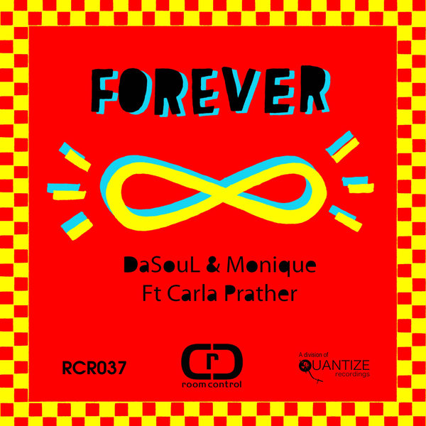 Dasoul & Monique feat. Carla Prather - Forever