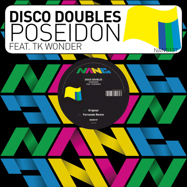 Disco Doubles Ft TK Wonder - Poseidon