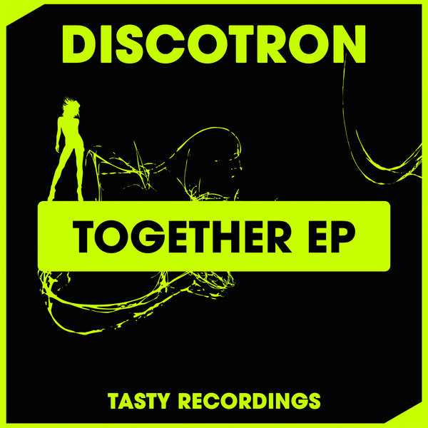 Discotron - Together EP