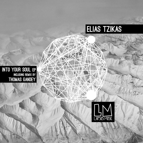 Elias Tzikas - Into Your Soul EP