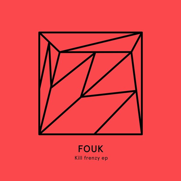 00-Fouk-Kill Frenzy EP-2015-