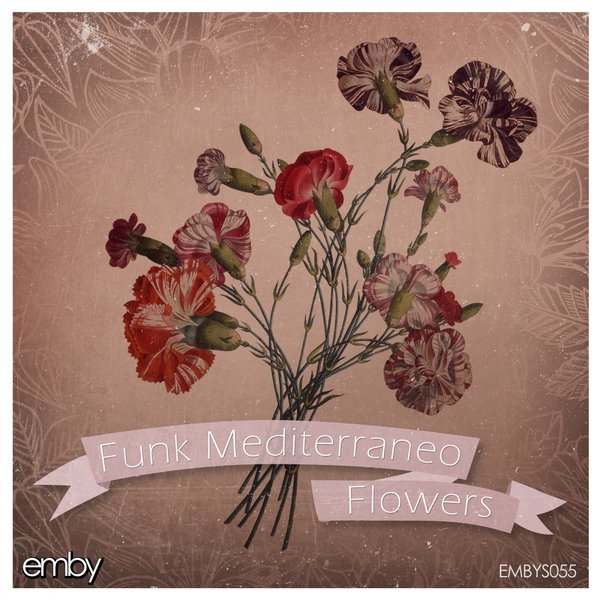Funk Mediterraneo - Flowers