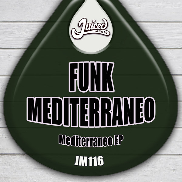 Funk Mediterraneo - Mediterraneo EP