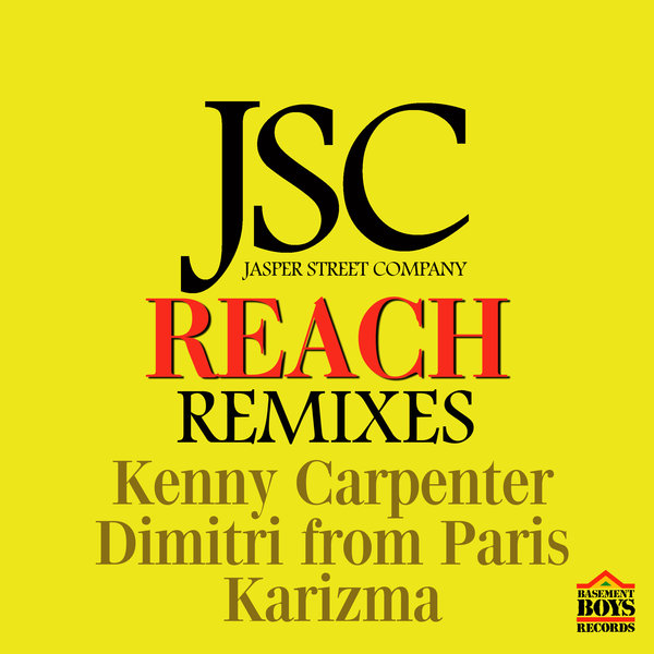 Jasper Street Co. - Reach Remixes