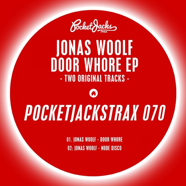Jonas Woolf - Door Whore E