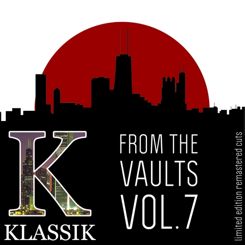 K Alexi Shelby - K Klassik From The Vaults Vol. 7