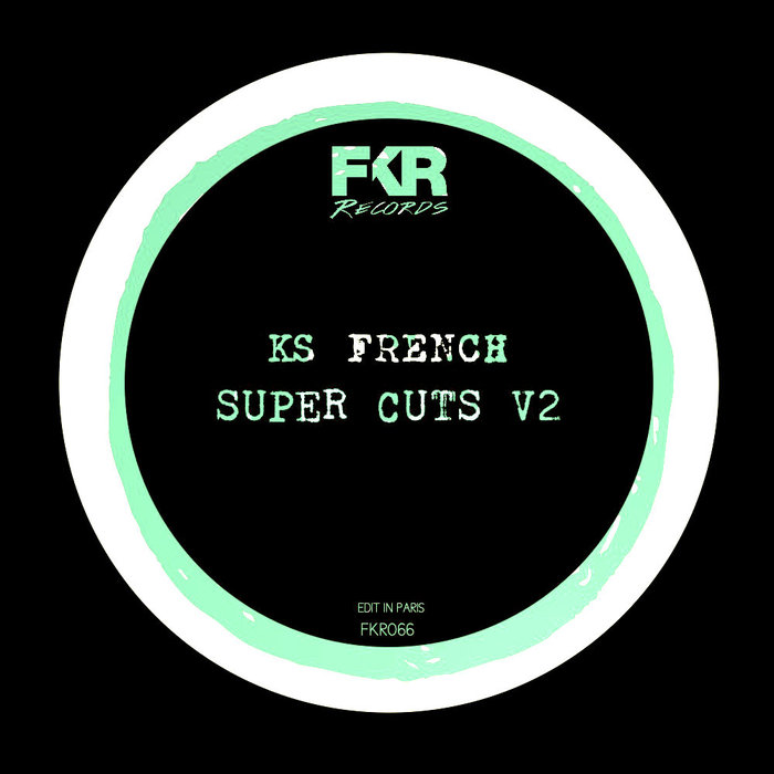 KS French - Super Cuts V2