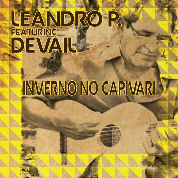Leandro P. Ft Devail - Inverno No Capivari