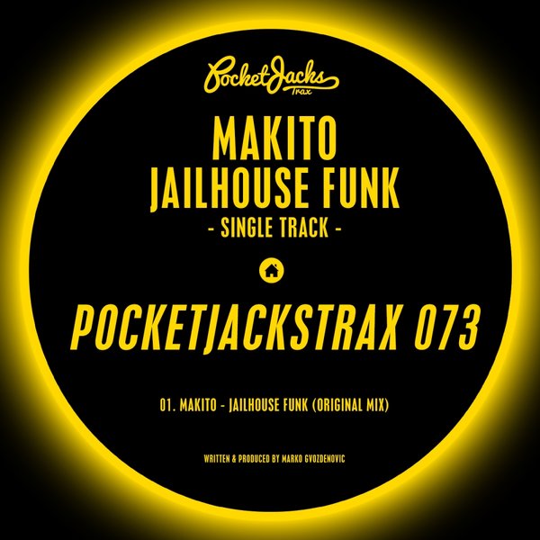 Makito - Jailhouse Funk
