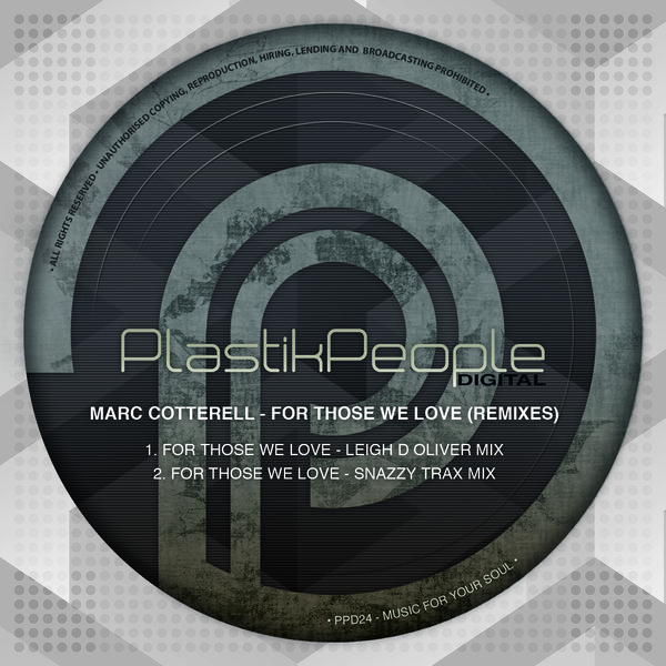 Marc Cotterell - For Those We Love (Remixes)