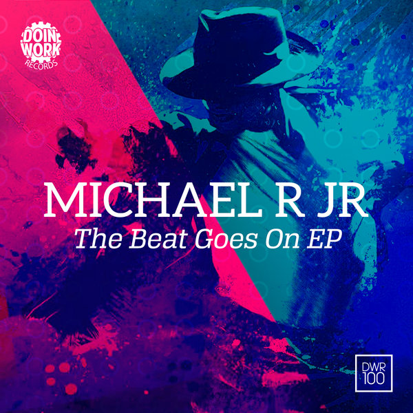 00-Michael R Jr.-The Beat Goes On EP-2015-