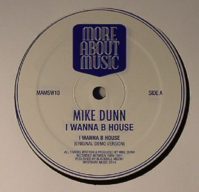 00-Mike Dunn-I Wanna B House-2015-