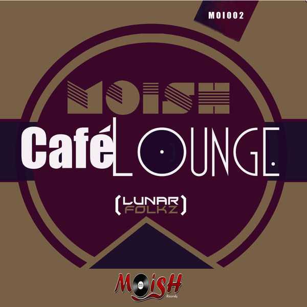 Moish - Cafe Lounge