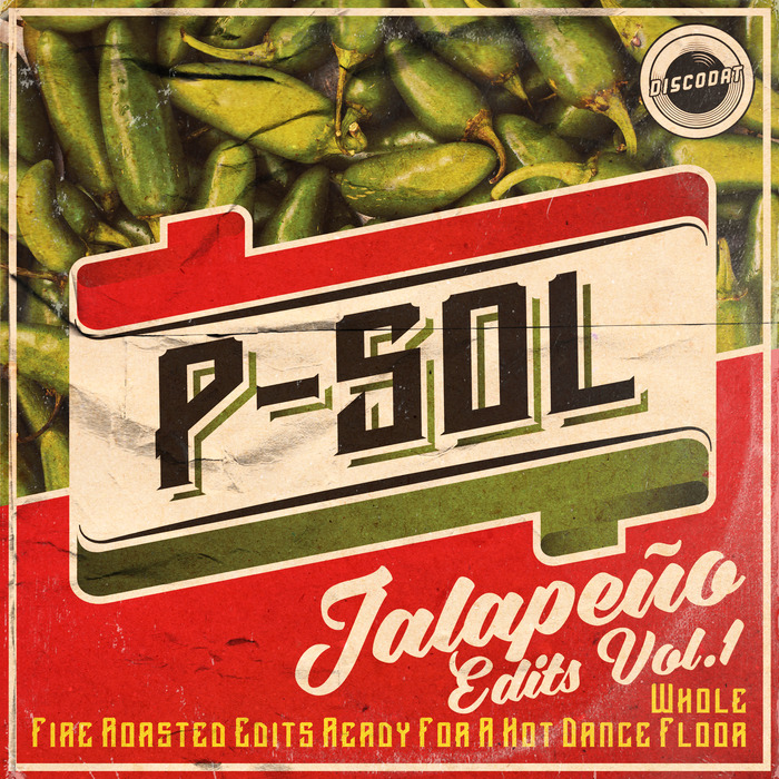 P-Sol - Jalapeno Edits Vol. 1