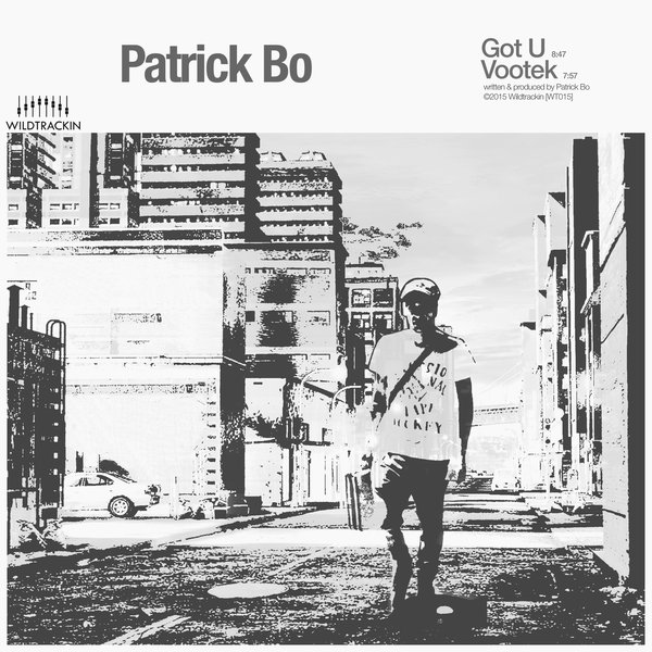 Patrick Bo - Got U - Votek