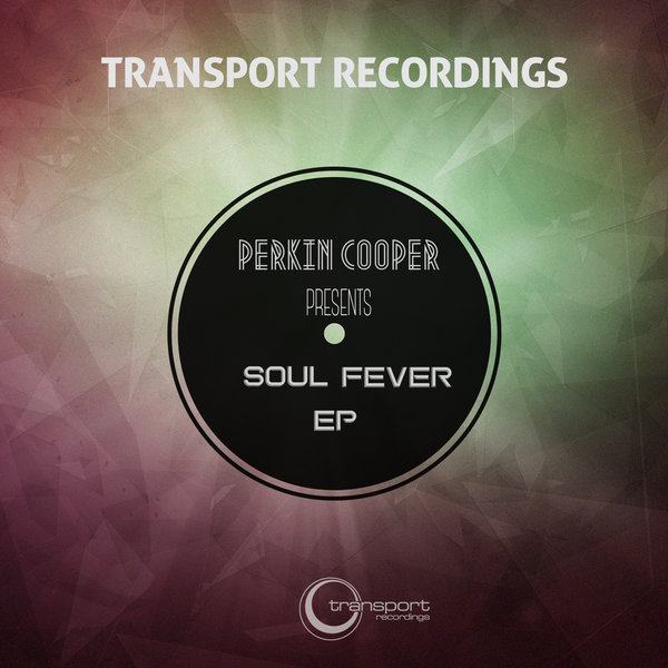 Perkin Cooper - Soul Fever EP