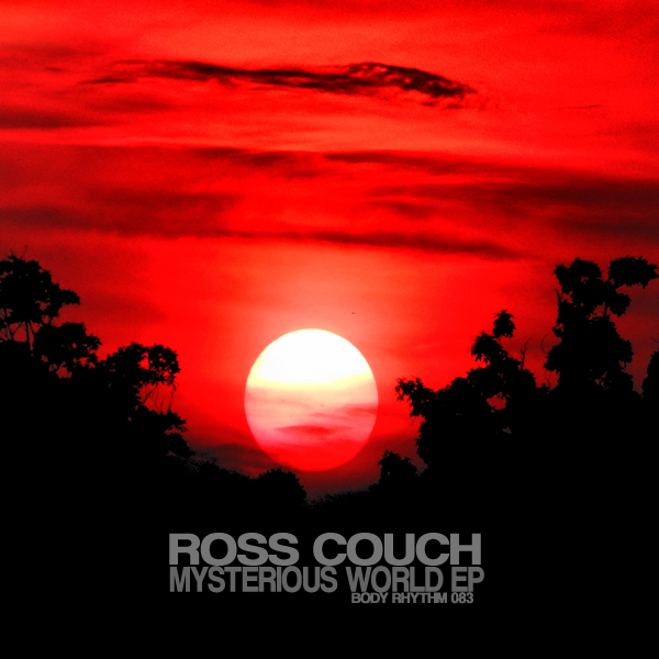 Ross Couch - Mysterious World EP