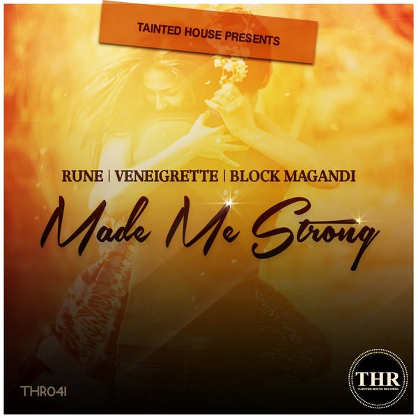 00-Rune Veneigrette Block Magandi-Made Me Strong-2015-