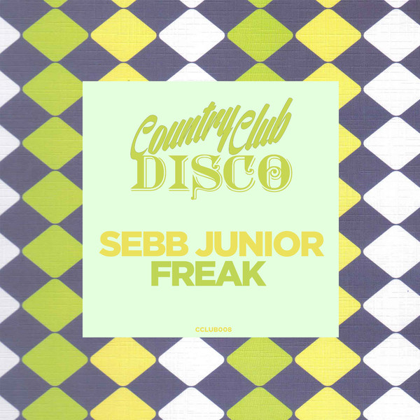 Sebb Junior - Freak