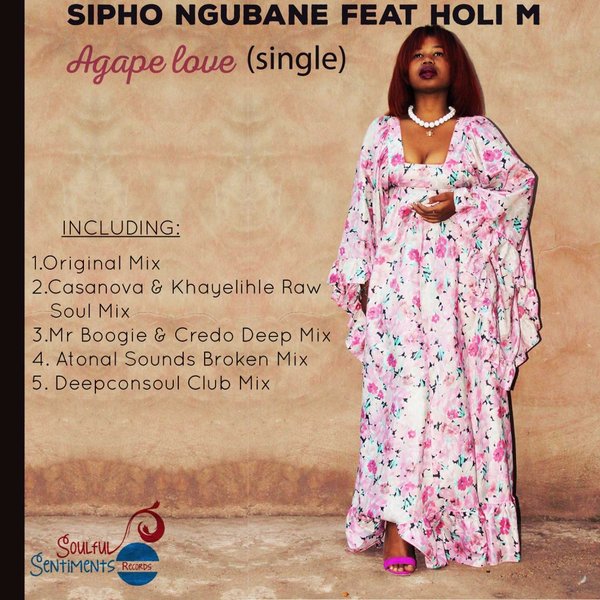 Sipho Ngubane Ft Holi M - Agape Love