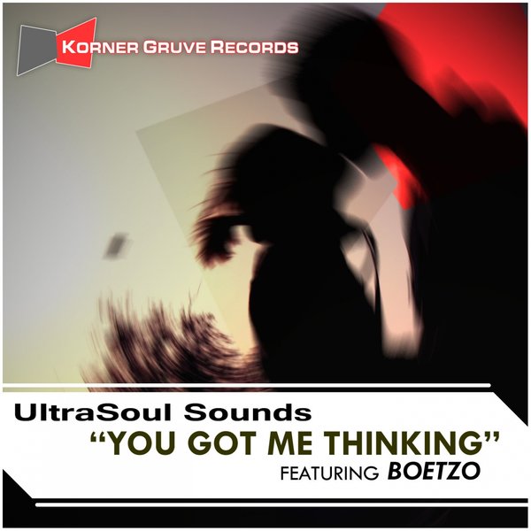 Ultrasoul Sounds Ft Boetzo - You Got Me Thinking